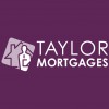 Taylor Mortgages