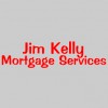 Jim Kelly Mortgage Services